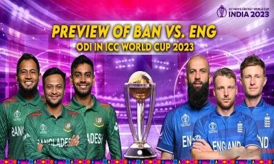 ICC World Cup 2023: Preview of BAN vs ENG ODI